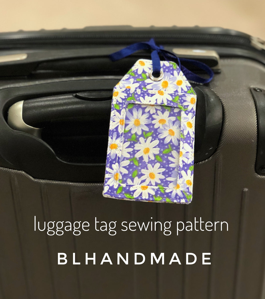 Luggage Tag; Name Tag; PDF Sewing Pattern